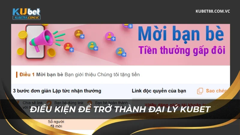 Điều kiện để trở thành đại lý Kubet